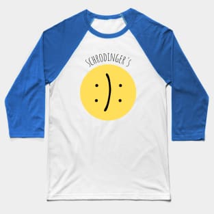 Schrodingers Smiley Baseball T-Shirt